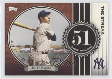 2007 Topps - The Streak #JD51 - Joe DiMaggio