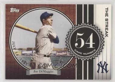 2007 Topps - The Streak #JD54 - Joe DiMaggio