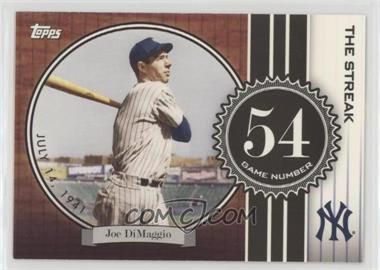 2007 Topps - The Streak #JD54 - Joe DiMaggio