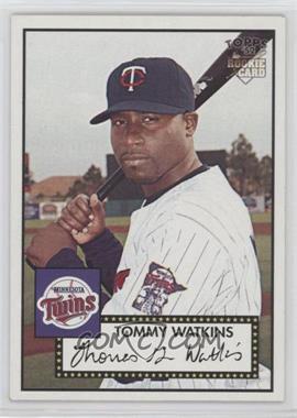 2007 Topps '52 - [Base] #171 - Tommy Watkins