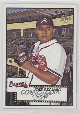 2007 Topps '52 - [Base] #188 - Jose Ascanio