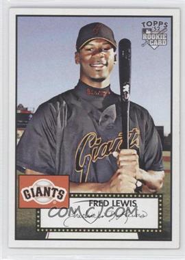 2007 Topps '52 - [Base] #35 - Fred Lewis