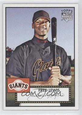 2007 Topps '52 - [Base] #35 - Fred Lewis