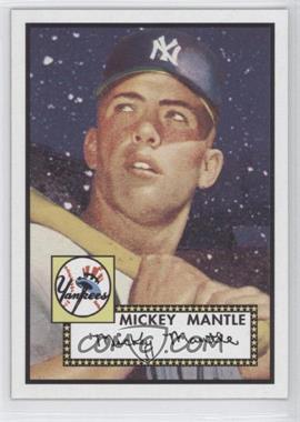 2007 Topps '52 - [Base] #7 - Mickey Mantle