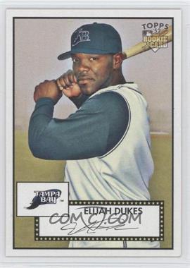 2007 Topps '52 - [Base] #95 - Elijah Dukes