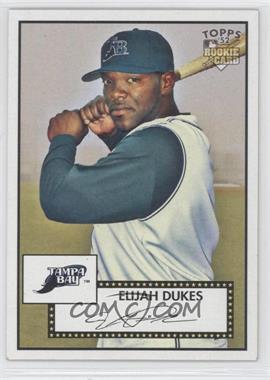 2007 Topps '52 - [Base] #95 - Elijah Dukes