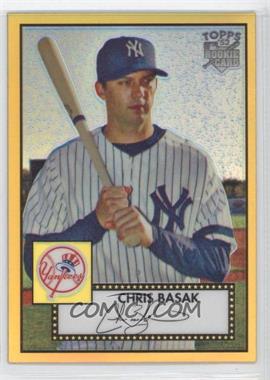 2007 Topps '52 - Chrome - Gold Refractor #TCRC30 - Chris Basak /52