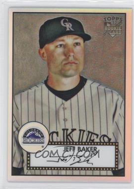 2007 Topps '52 - Chrome - Refractor #TCRC19 - Jeff Baker /552