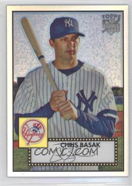 2007 Topps '52 - Chrome - Refractor #TCRC30 - Chris Basak /552