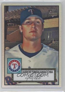 2007 Topps '52 - Chrome - Refractor #TCRC36 - Jarrod Saltalamacchia /552