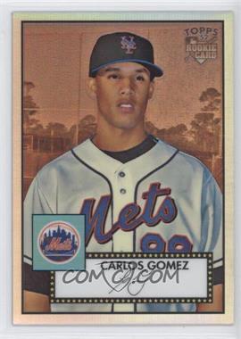 2007 Topps '52 - Chrome - Refractor #TCRC49 - Carlos Gomez /552