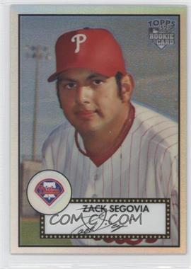 2007 Topps '52 - Chrome - Refractor #TCRC78 - Zack Segovia /552