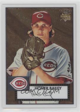 2007 Topps '52 - Chrome #TCRC63 - Homer Bailey /1952