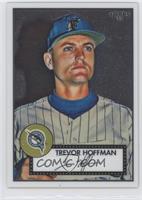 Trevor Hoffman #/1,952