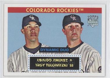 2007 Topps '52 - Dynamic Duo #DD10 - Ubaldo Jimenez, Troy Tulowitzki