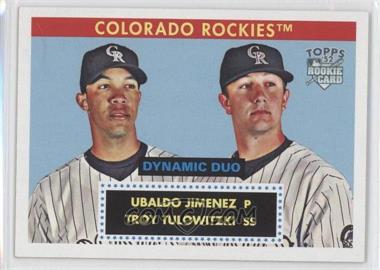 2007 Topps '52 - Dynamic Duo #DD10 - Ubaldo Jimenez, Troy Tulowitzki