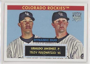 2007 Topps '52 - Dynamic Duo #DD10 - Ubaldo Jimenez, Troy Tulowitzki