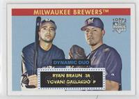 Ryan Braun, Yovani Gallardo