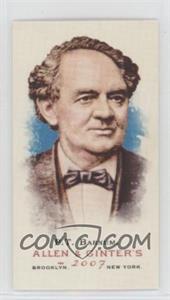 2007 Topps Allen & Ginter's - [Base] - Mini #26 - P.T. Barnum