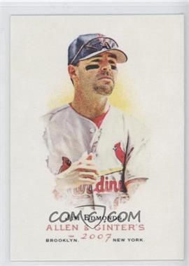 2007 Topps Allen & Ginter's - [Base] #263 - Jim Edmonds