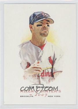 2007 Topps Allen & Ginter's - [Base] #263 - Jim Edmonds