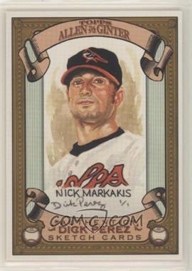 2007 Topps Allen & Ginter's - Dick Perez Sketch Cards #3 - Nick Markakis