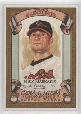 2007 Topps Allen & Ginter's - Dick Perez Sketch Cards #3 - Nick Markakis