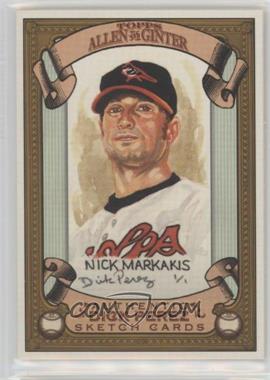 2007 Topps Allen & Ginter's - Dick Perez Sketch Cards #3 - Nick Markakis