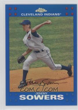 2007 Topps Chrome - [Base] - Blue Refractor #24 - Jeremy Sowers
