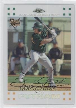 2007 Topps Chrome - [Base] - White Refractor #276 - Danny Putnam /660