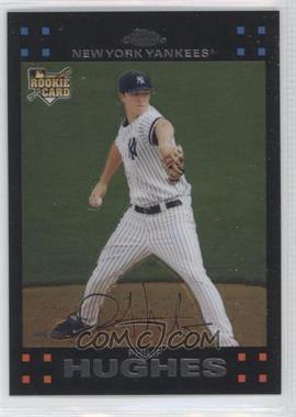 2007 Topps Chrome - [Base] #281 - Philip Hughes