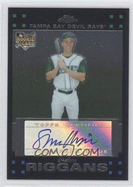 2007 Topps Chrome - [Base] #340 - Shawn Riggans