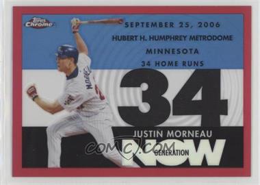 2007 Topps Chrome - Generation Now - Red Refractor #GN216 - Justin Morneau /99