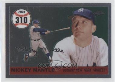 2007 Topps Chrome - Mickey Mantle Home Run History #MHR310 - Mickey Mantle