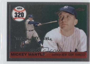 2007 Topps Chrome - Mickey Mantle Home Run History #MHR320 - Mickey Mantle