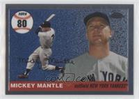 Mickey Mantle