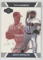 John Smoltz, Tim Hudson #/299