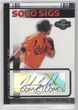 2007 Topps Co-Signers - Solo Sigs #SS-NM - Nick Markakis