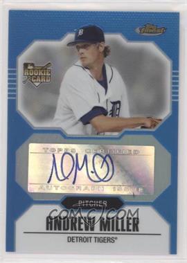 2007 Topps Finest - [Base] - Blue Refractor #151 - Andrew Miller /299