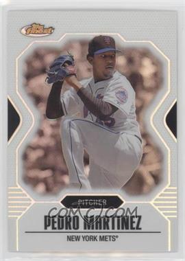 2007 Topps Finest - [Base] - Refractor #82 - Pedro Martinez