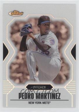 2007 Topps Finest - [Base] - Refractor #82 - Pedro Martinez