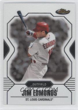 2007 Topps Finest - [Base] #110 - Jim Edmonds