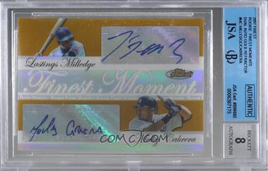 2007 Topps Finest - Dual Rookie Finest Moments Autographs - Gold Refractor #DRFA-MC - Lastings Milledge, Melky Cabrera /1 [JSA Certified Encased by BGS]