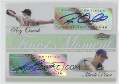 2007 Topps Finest - Dual Rookie Finest Moments Autographs - Refractor #DRFA-OP - Roy Oswalt, Mark Prior /25