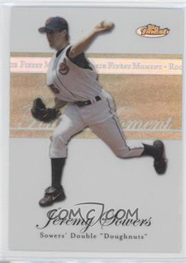 2007 Topps Finest - Rookie Finest Moments - Refractor #RFM-JS - Jeremy Sowers