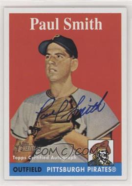 2007 Topps Heritage - Real One Autographs #ROA-PS - Paul Smith
