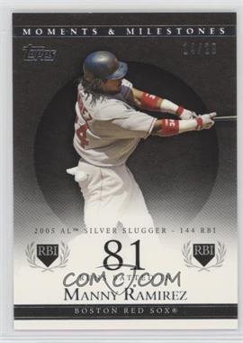 2007 Topps Moments & Milestones - [Base] - Black #135-81 - Manny Ramirez (2005 AL Silver Slugger - 144 RBI) /29 [Noted]