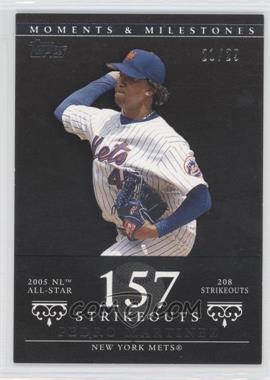 2007 Topps Moments & Milestones - [Base] - Black #142-157 - Pedro Martinez (2005 NL All-Star - 208 Strikeouts) /29