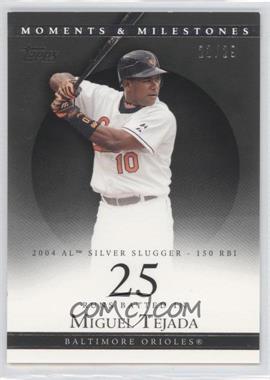 2007 Topps Moments & Milestones - [Base] - Black #155-25 - Miguel Tejada (2004 AL Silver Slugger - 150 RBI) /29