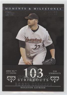 2007 Topps Moments & Milestones - [Base] - Black #162-103 - Roger Clemens (2004 NL Cy Young - 218 Strikeouts) /29